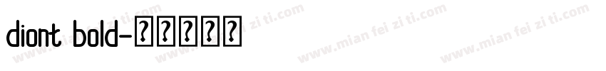 diont bold字体转换
